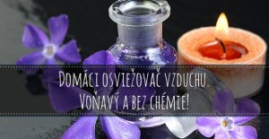 Domáci osviežovač vzduchu. Voňavý a bez chémie! [Infografika]