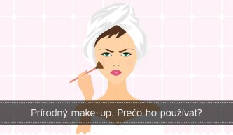 Prírodný make up. Prečo ho používať?