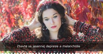 Zbavte sa jesennej depresie a melanchólie Zbavte sa jesennej depresie a melanchólie