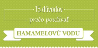 15 dôvodov prečo používať hamamelovú vodu 15 dôvodov prečo používať hamamelovú vodu