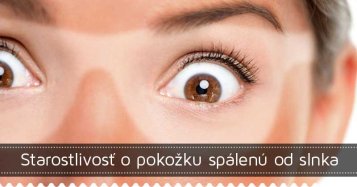 Starostlivosť o pokožku spálenú od slnka