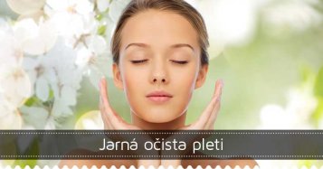 Jarná očista pleti
