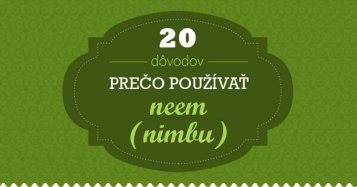 20 dôvodov, prečo by ste mali používať Neem [Infografika]