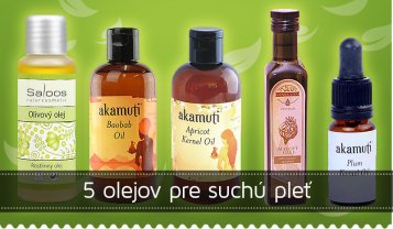 5 olejov pre suchú pleť 5 olejov pre suchú pleť