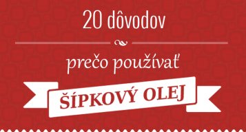 20 dôvod prečo používať šípkový olej