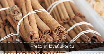Prečo milovať škoricu