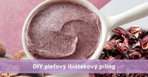 DIY pleťový ibištekový píling