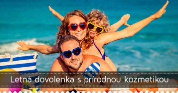 Letná dovolenka s prírodnou kozmetikou