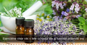 Esenciálne oleje vás v lete ochladia ale aj navodia príjemné sny