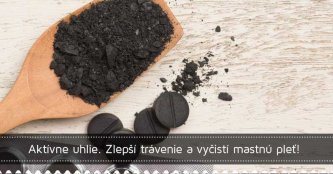 Aktívne uhlie. Zlepší trávenie a vyčistí mastnú pleť! Aktívne uhlie. Zlepší trávenie a vyčistí mastnú pleť!