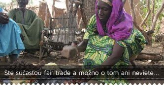 Ste súčasťou fair trade a možno o tom ani neviete...