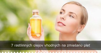 7 rastlinných olejov vhodných na zmiešanú pleť 7 rastlinných olejov vhodných na zmiešanú pleť
