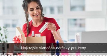 Najkrajšie vianočné darčeky pre ženy