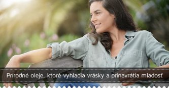 Prírodné oleje, ktoré vyhladia vrásky a prinavrátia mladosť Prírodné oleje, ktoré vyhladia vrásky a prinavrátia mladosť