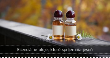 Esenciálne oleje, ktoré spríjemnia jeseň