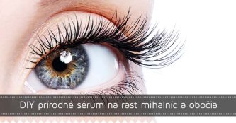 DIY prírodné sérum na rast mihalníc a obočia DIY prírodné sérum na rast mihalníc a obočia