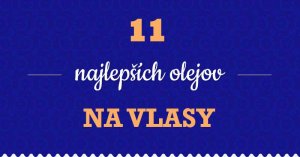 11 najlepších olejov na vlasy 11 najlepších olejov na vlasy