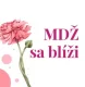 MDŽ sa blíži