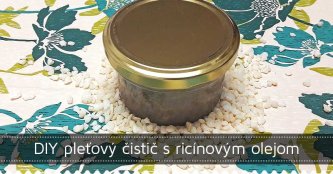 DIY pleťový čistič s ricínovým olejom