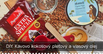 DIY Kávovo kokosový pleťový a vlasový olej