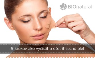 5 krokov ako vyčistiť suchú pleť 5 krokov ako vyčistiť suchú pleť