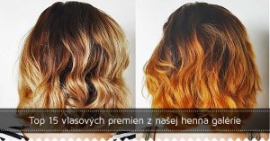 Top 15 vlasových premien z našej henna galérie Top 15 vlasových premien z našej henna galérie