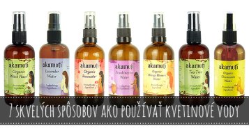 7 skvelých spôsobov ako používať kvetinové vody